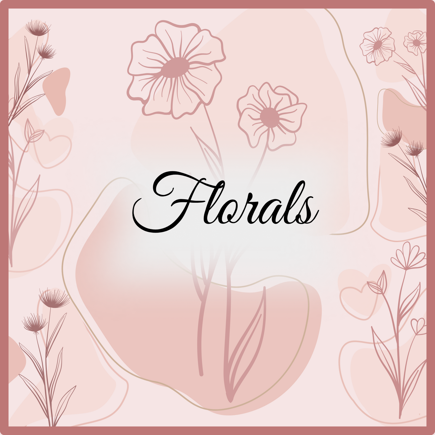 FLORALS